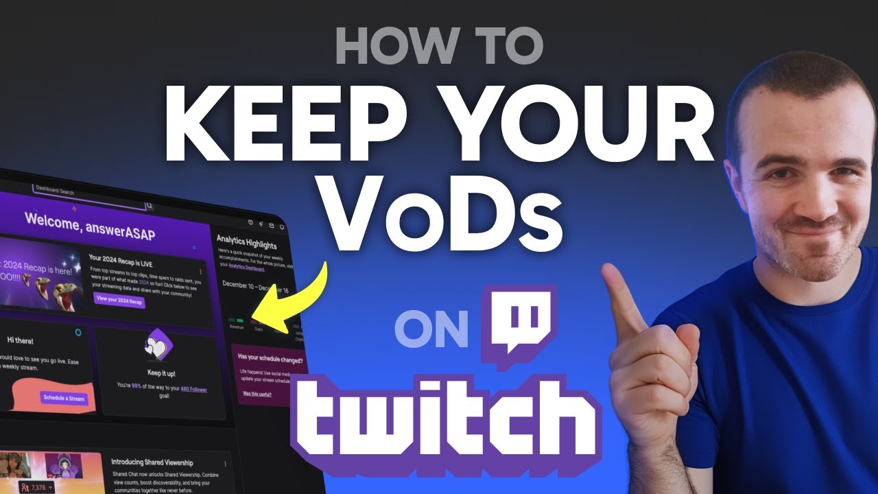 How to Keep VODs on Twitch (Step by Step)