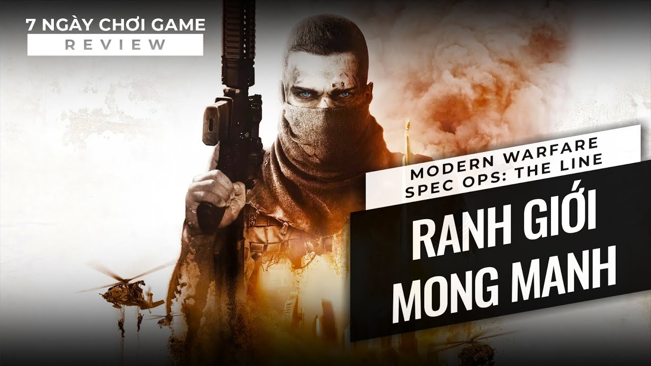 Call of Duty: Modern Warfare & Spec Ops: The Line | Ranh Giới Mong Manh
