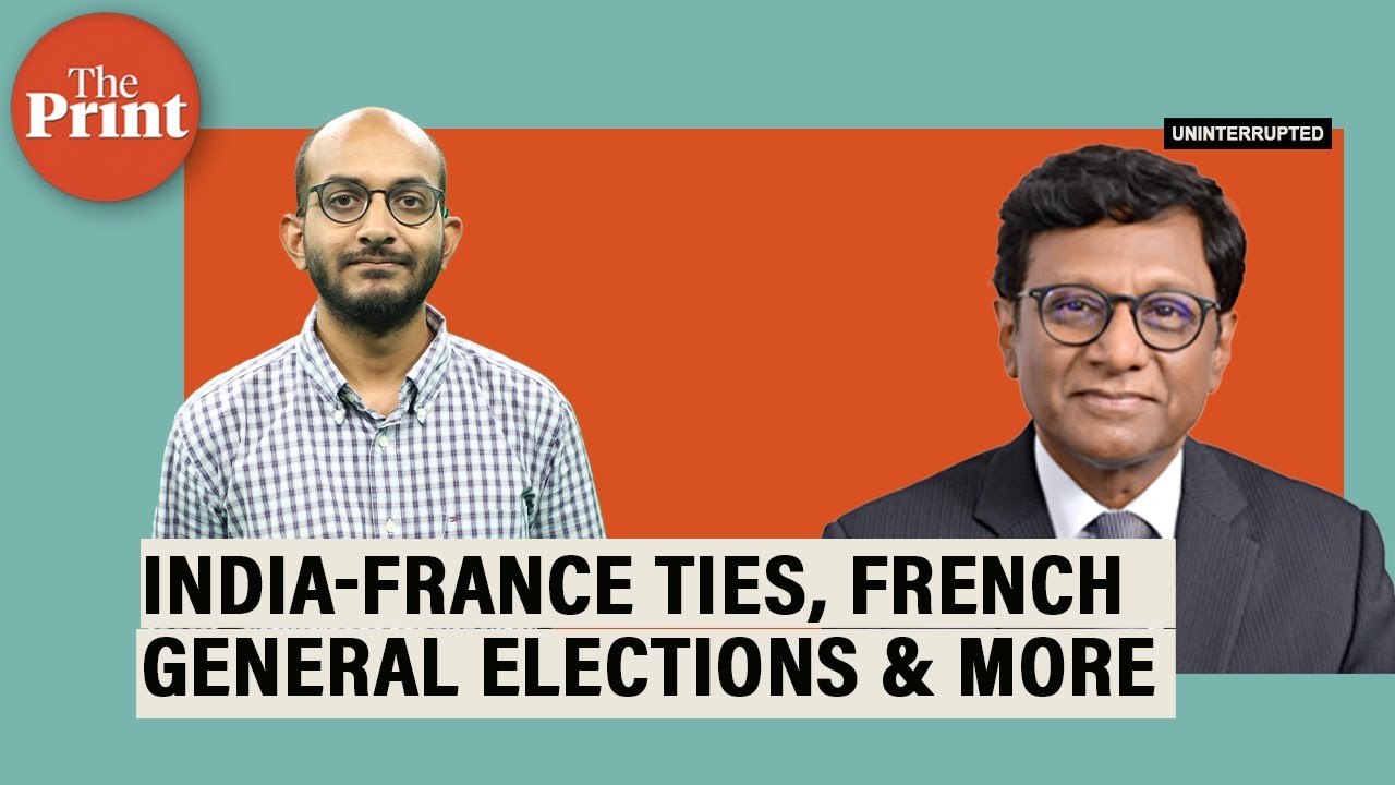 Understanding French elections & its impact on ties India-France ties--With Ambassador Mohan Kumar