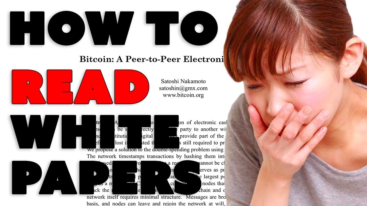How to Read a White Paper for Cryptos and ICOs