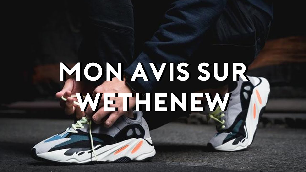 MON AVIS SUR WETHENEW