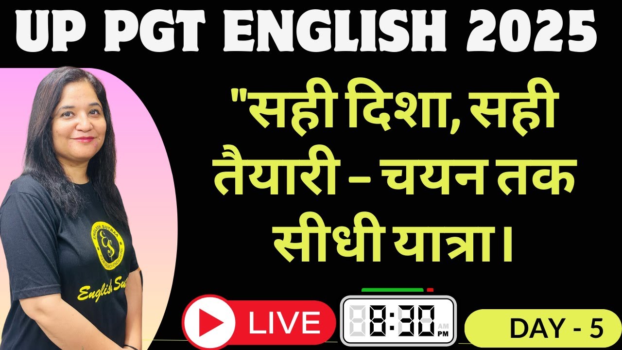 UP PGT English  2025 Mock Test & Preparation I  Ultimate UP PGT English Exam Preparation  II DAY 5