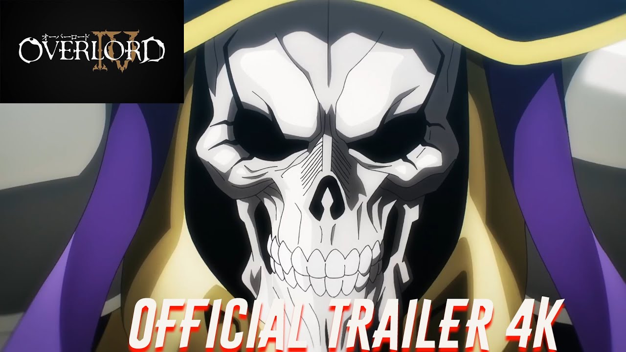 Overlord Season 4  -  Official Trailer 4K