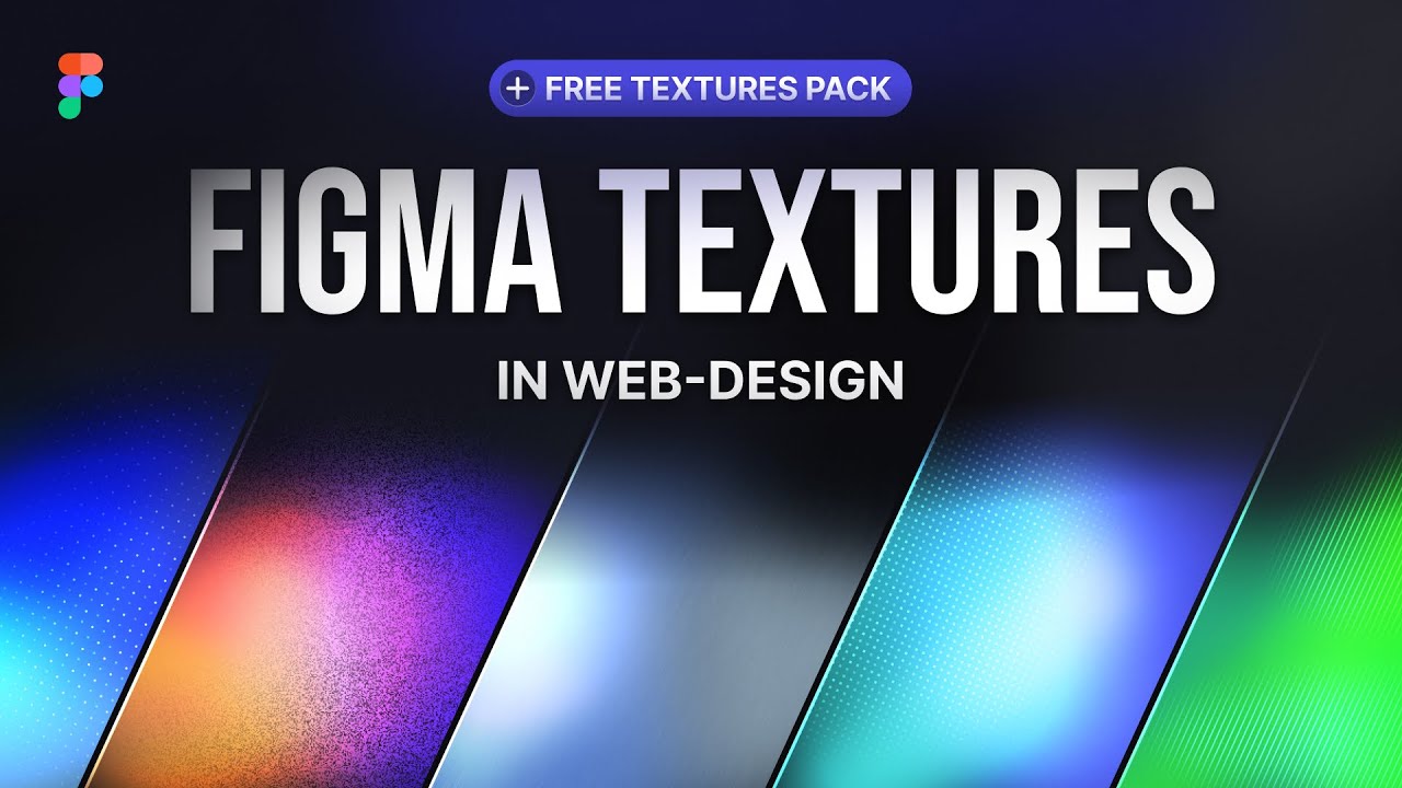 Текстуры Figma — основы, практические примеры и бесплатный набор текстур