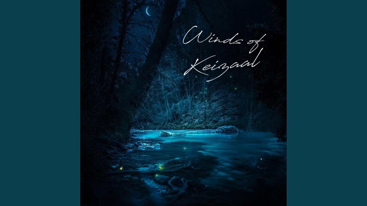 Winds of Keizaal (Full Audio)
