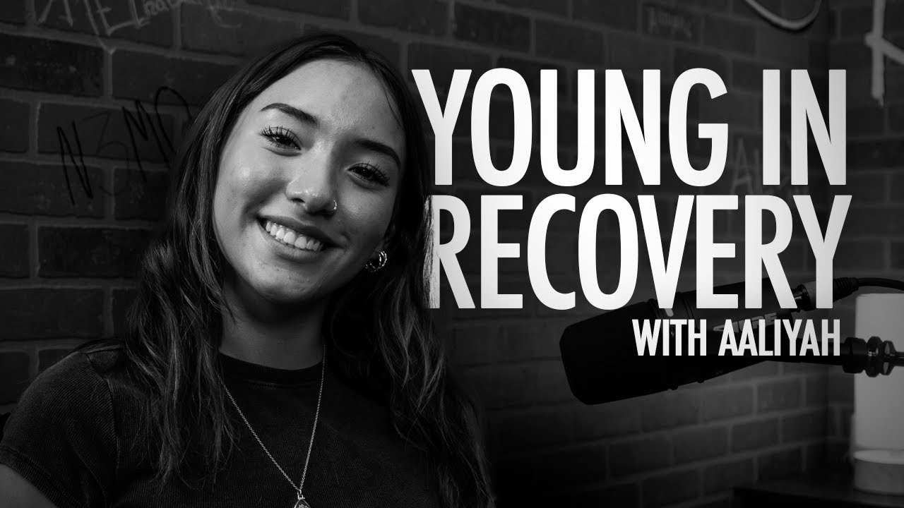 EP 38: Young In Recovery With Aaliyah