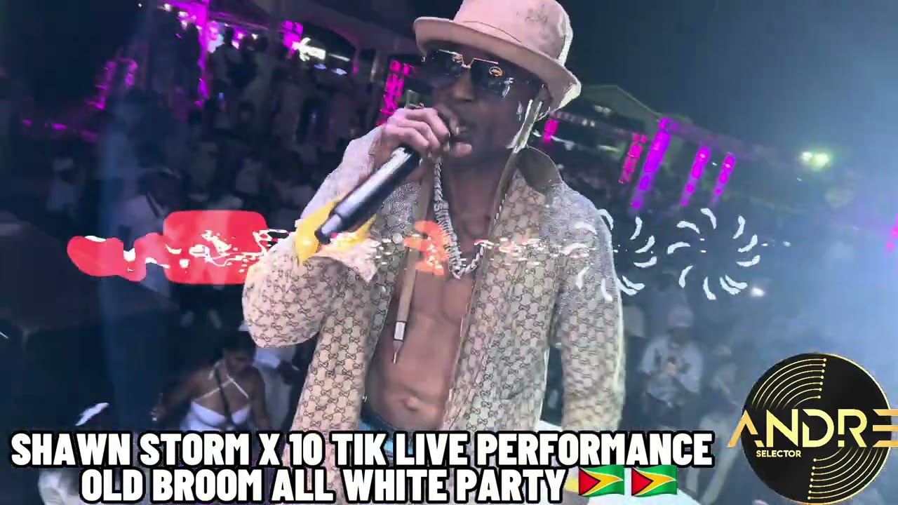 SHAWN STORM & 10 TIK LIVE PERFORMANCE IN GUYANA 🇬🇾 | OBL ALL WHITE SHOW