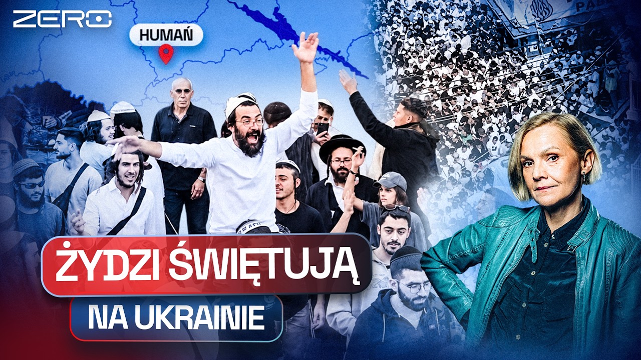 50 TYSIĘCY ŻYD&Oacute;W W HUMANIU NA UKRAINIE. DLACZEGO TAM JADĄ MIMO WOJNY?