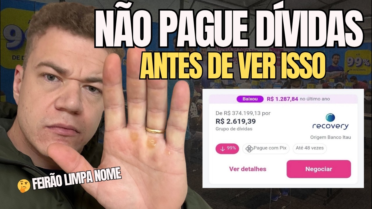 N&Atilde;O PAGUE A SUA D&Iacute;VIDA NO SERASA SEM SABER DISSO - FEIR&Atilde;O LIMPA NOME