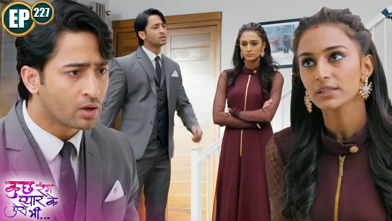 अपने परिवार को लेकर हुआ देव और सोनाक्षी में महायुद्ध | Shaheer | 227 | Kuch Rang Pyar Ke Aise Bhi