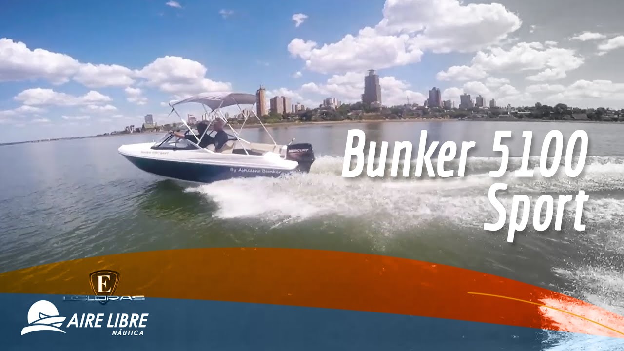 Lancha Bunker 5100 Nautica Aire Libre por Esloras Tv