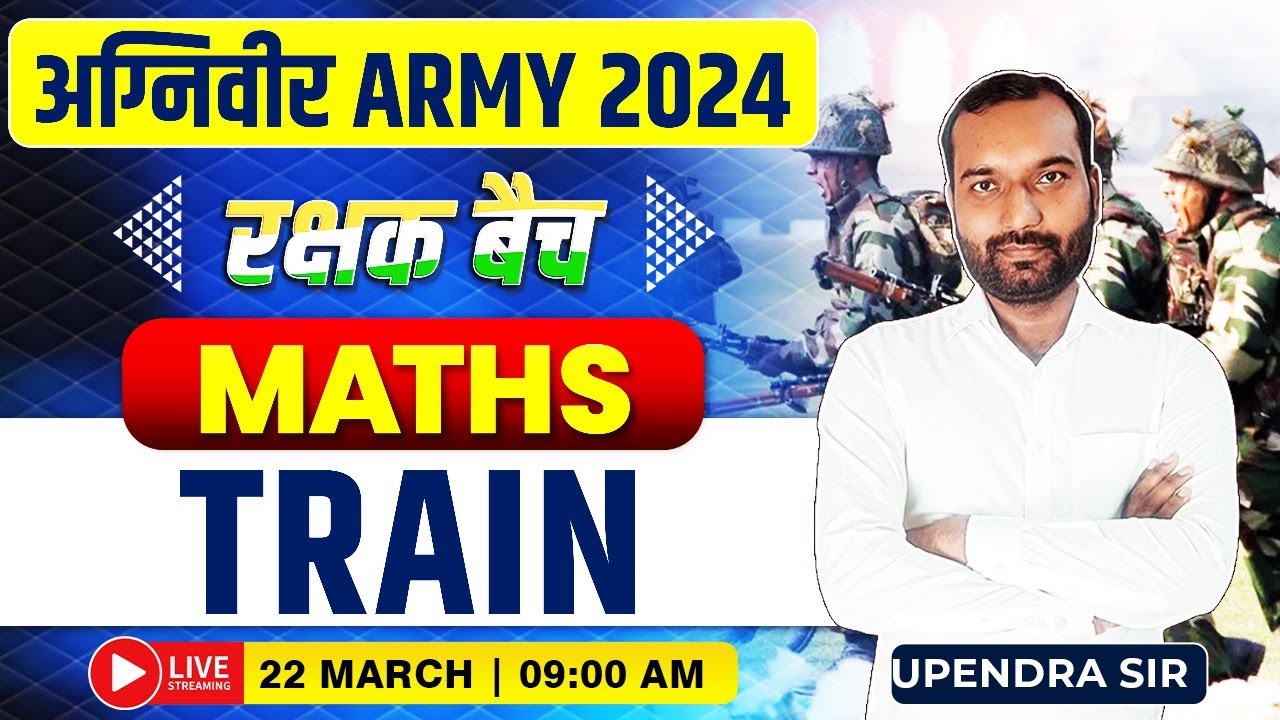 ARMY 2024 | Maths: Train #32, ARMY GD/CLERK/TDN, ARMY Maths Upendra Sir