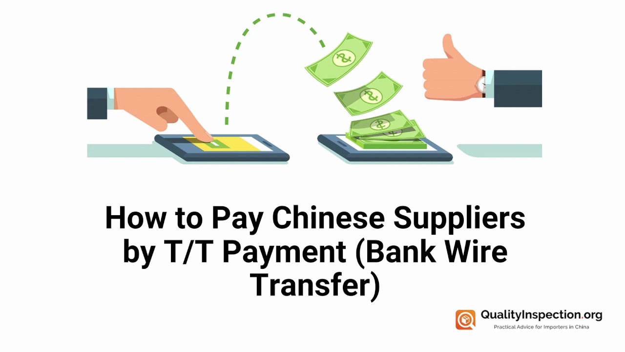 How to pay Chinese suppliers by T/T payment