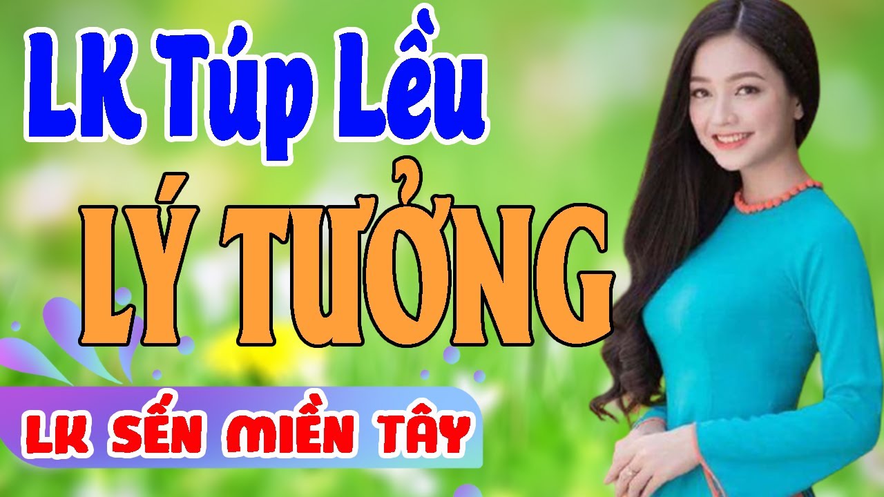 ❤️LK SẾN Miền Tây Chọn Lọc || LK TÚP LỀU LÝ TƯỞNG - Dân Ca Quê Hương Miền Tây Gây Nghiện Hay Nhất