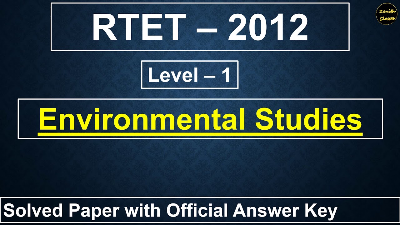 rtet 2012 environmental studies paper solution