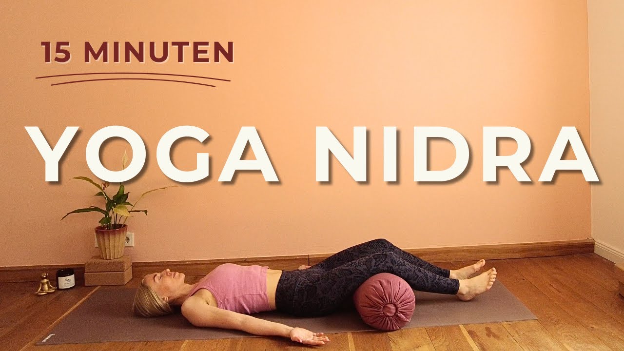 Yoga Nidra I 61-Punkte-Meditation für tiefe Entspannung