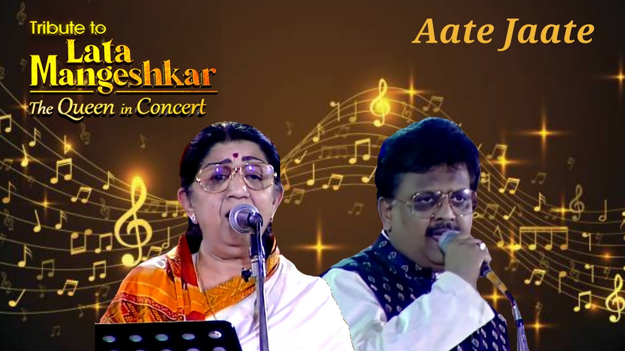 Aate Jaate &bull; Lata Mangeshkar & SP Balasubhramanyam &bull; The Queen In Concert &bull; An Era In Evening &bull; 1997