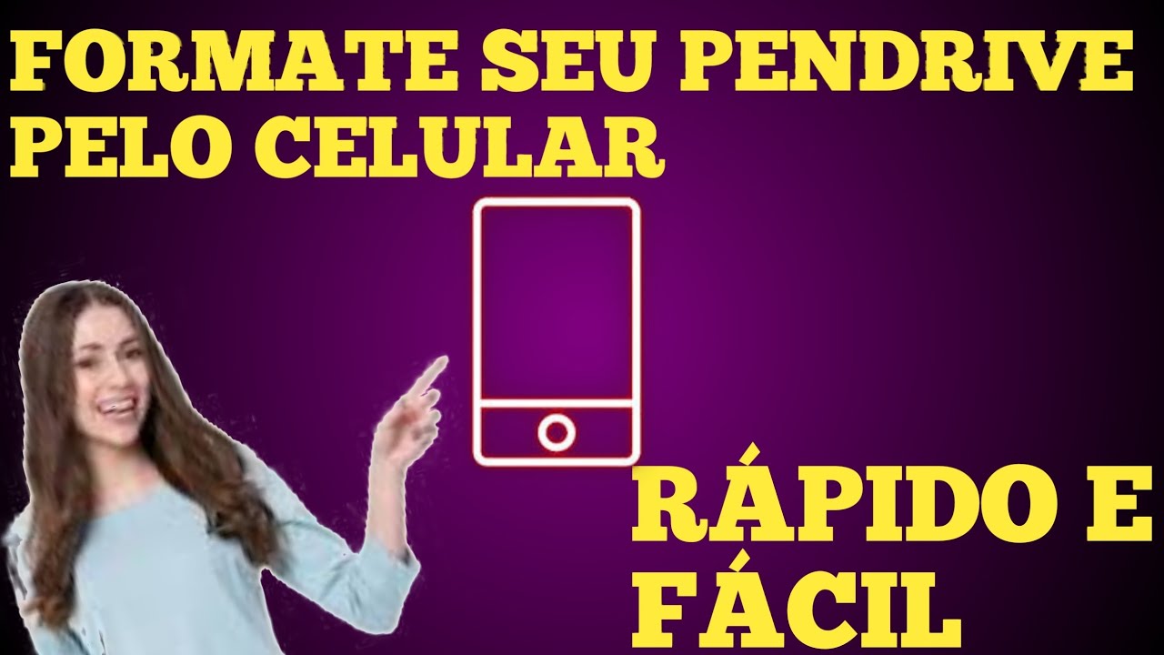 Como formatar pendrive por o celular 2021🙀🙀 -Formata&ccedil;&atilde;o de  pendrive por smartphone😆