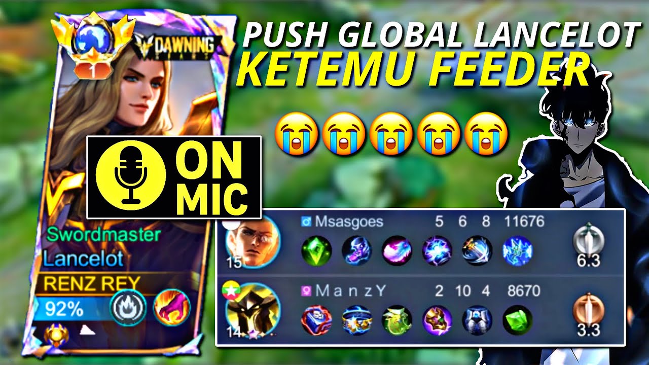 PERJALANAN TOP GLOBAL LANCELOT RENZ REY UNTUK MENJADI TOP 1 GLOBAL !! KETEMU TIM FEEDER COK 😭