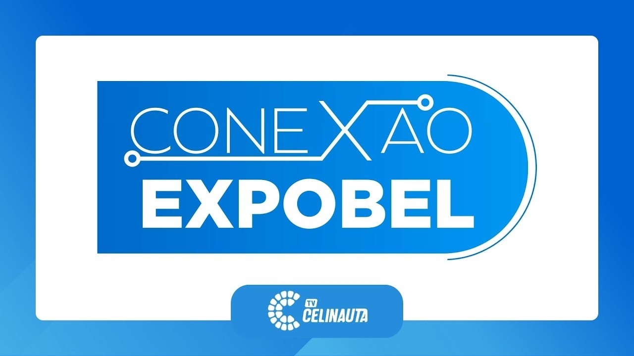 Conexão Expobel 10.03.2026