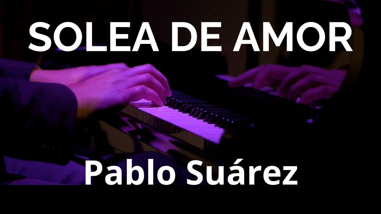 Piano Flamenco - Solea de Amor | ORIGO - Pablo Suárez