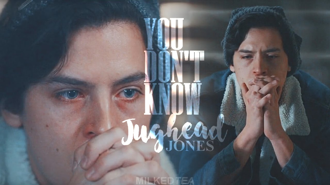 jughead jones | you dont know