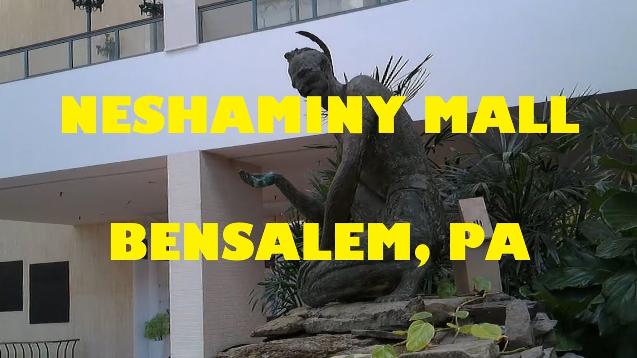 The Story of Neshaminy Mall