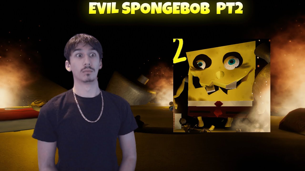Evil SpongeBob Pt2
