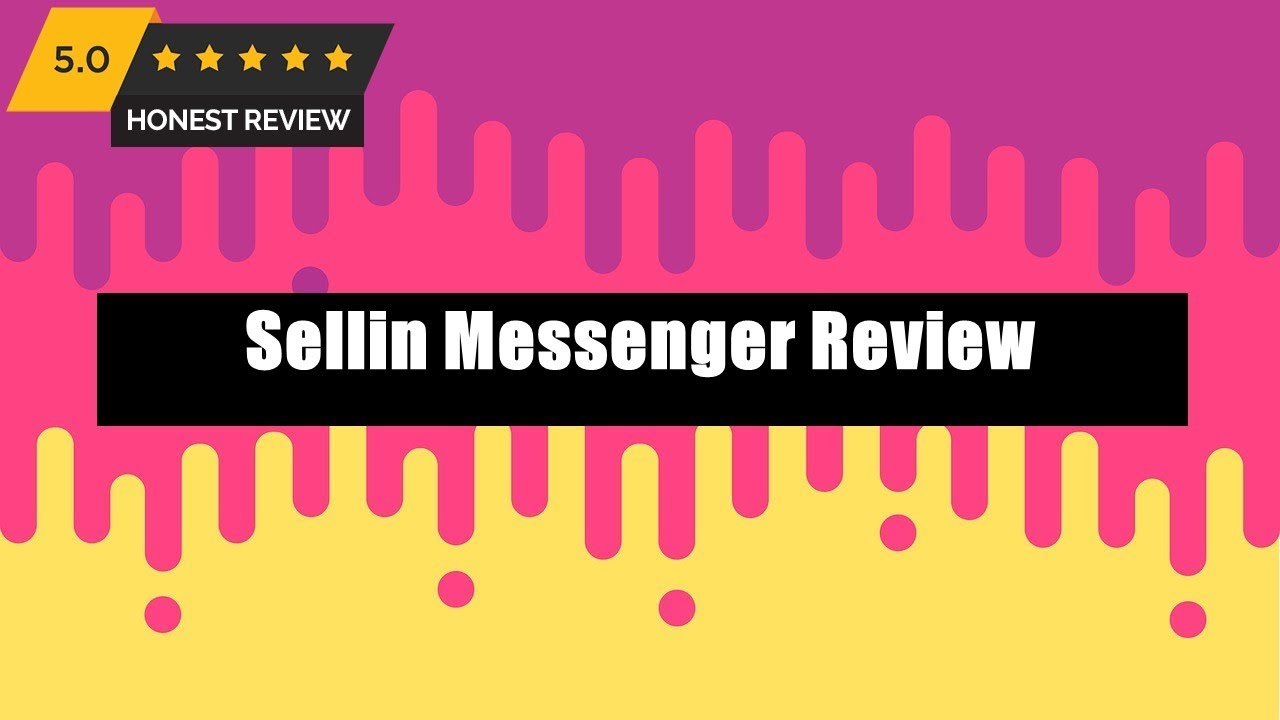 Sellin Messenger Review - sell-in-messenger review &ndash; discount, features, demo & complete review