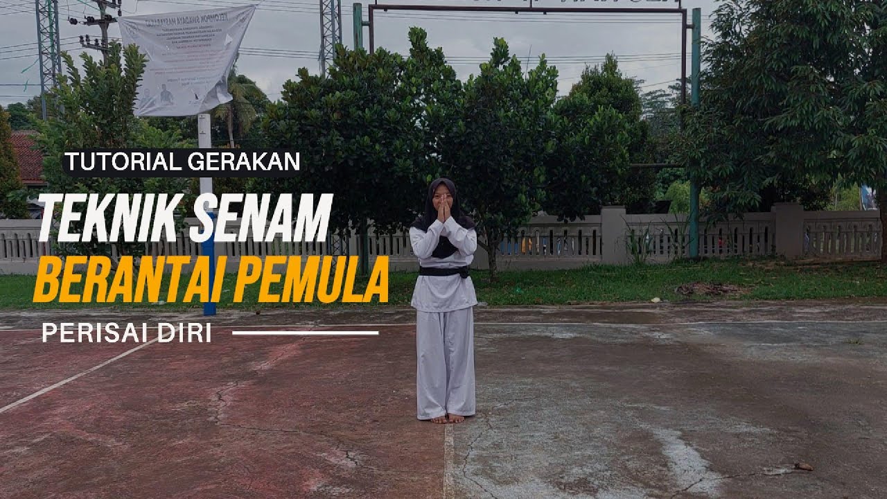 Tutorial Gerakan Teknik Silat Perisai Diri - Senam Berantai Pemula