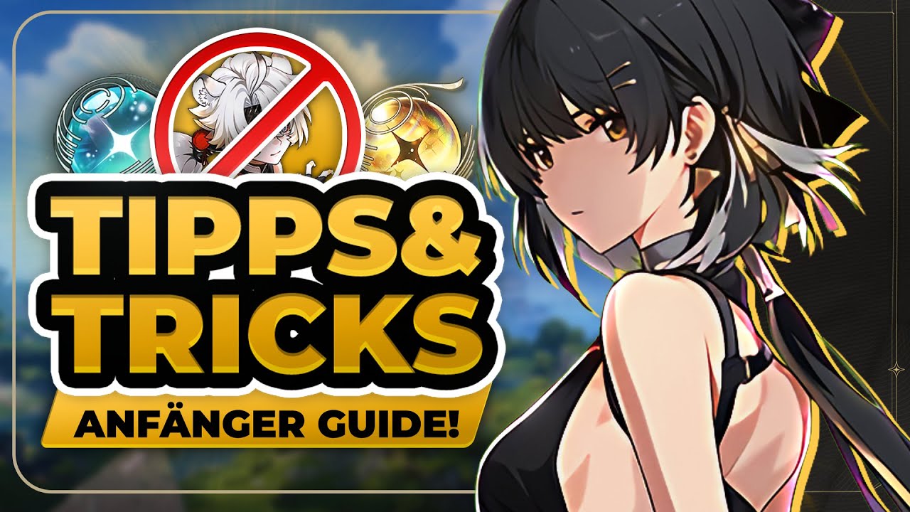 Die BESTEN TIPPS & TRICKS! ANFÄNGER GUIDE für Wuthering Waves 2025! | Wuthering Waves Deutsch