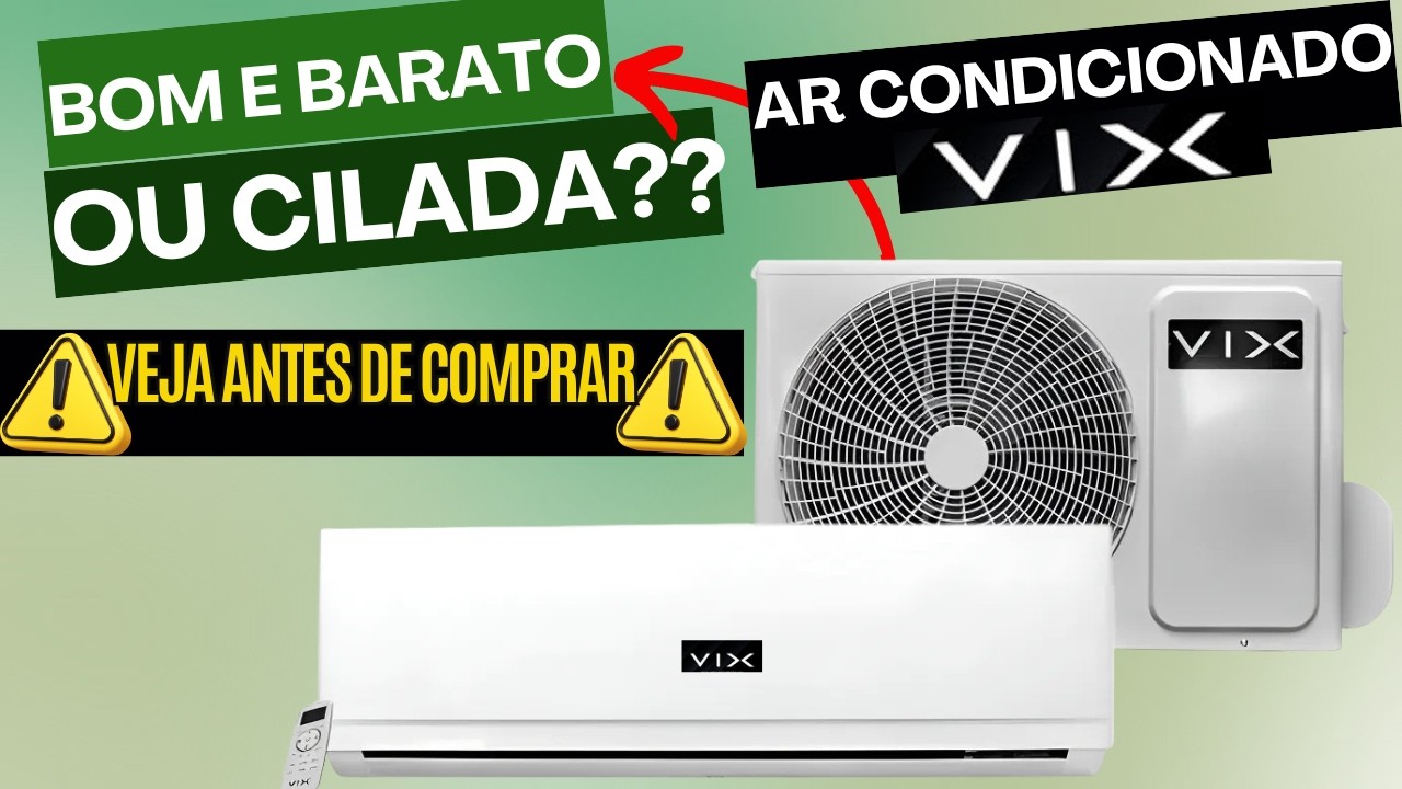 Ar Condicionado Vix é Bom? Review Completo de Todos os Modelos!