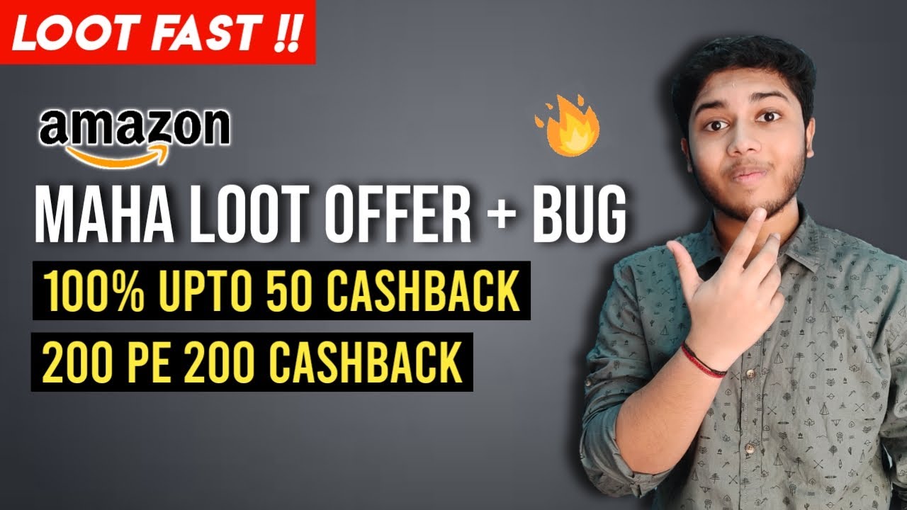 Amazon Maha Loot Offer/Bug | Amazon New Offers | Amazon Pay Bug