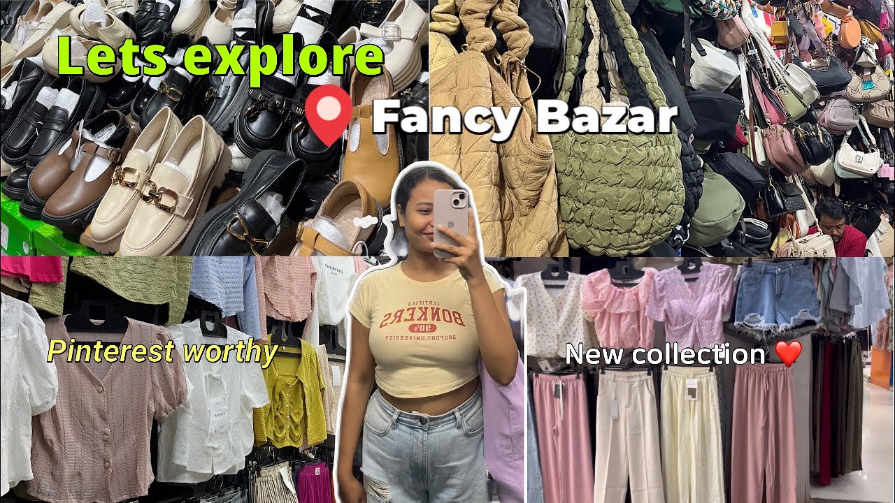 Fancy Bazar Guwahati, affordable & Pinterest worthy🛍️ Trendy tops,jeans,Ms bag house👛