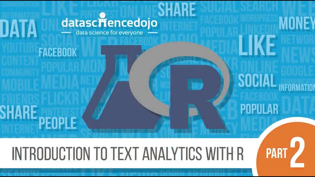 Text Analytics Fundamentals | Introduction to Text Analytics with R | Part 2