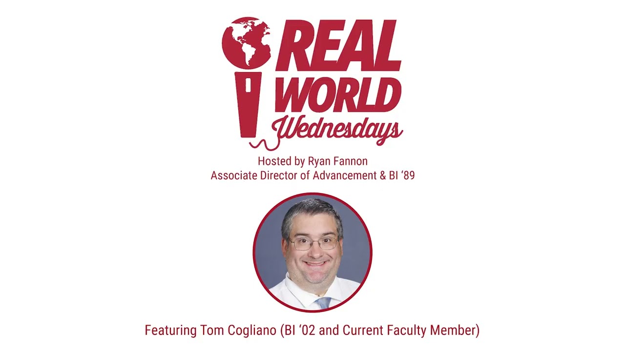 Real World Wednesdays the Podcast - January 2026 feat. Tom Cogliano (BI '02 & Current Faculty)