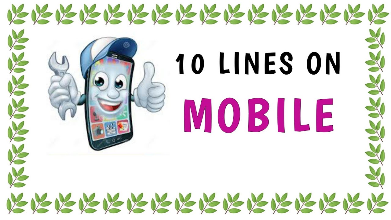 10 Lines on Mobile Phone for Kids | 10 Lines Essay on Mobile in English |