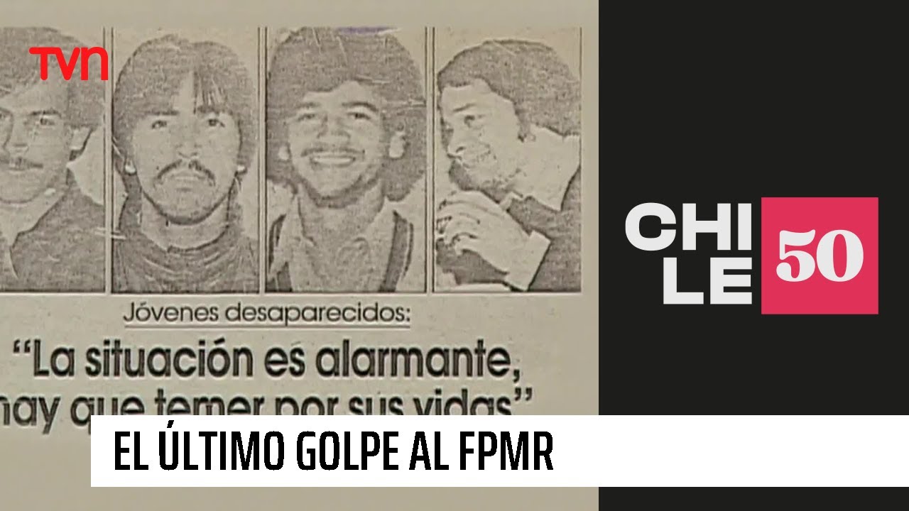 El &uacute;ltimo golpe al Frente Patri&oacute;tico Manuel Rodr&iacute;guez | #Chile50