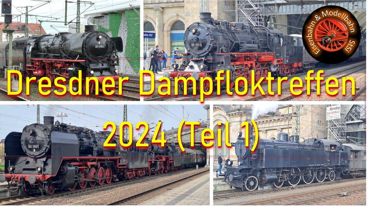 16. Dresdner Dampfloktreffen 2024 – (Teil 1: Freitag und Samstag)