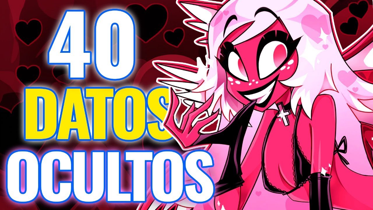 TODAS las CURIOSIDADES y DATOS OCULTOS de HAZBIN HOTEL&nbsp;TEMPORADA&nbsp;1