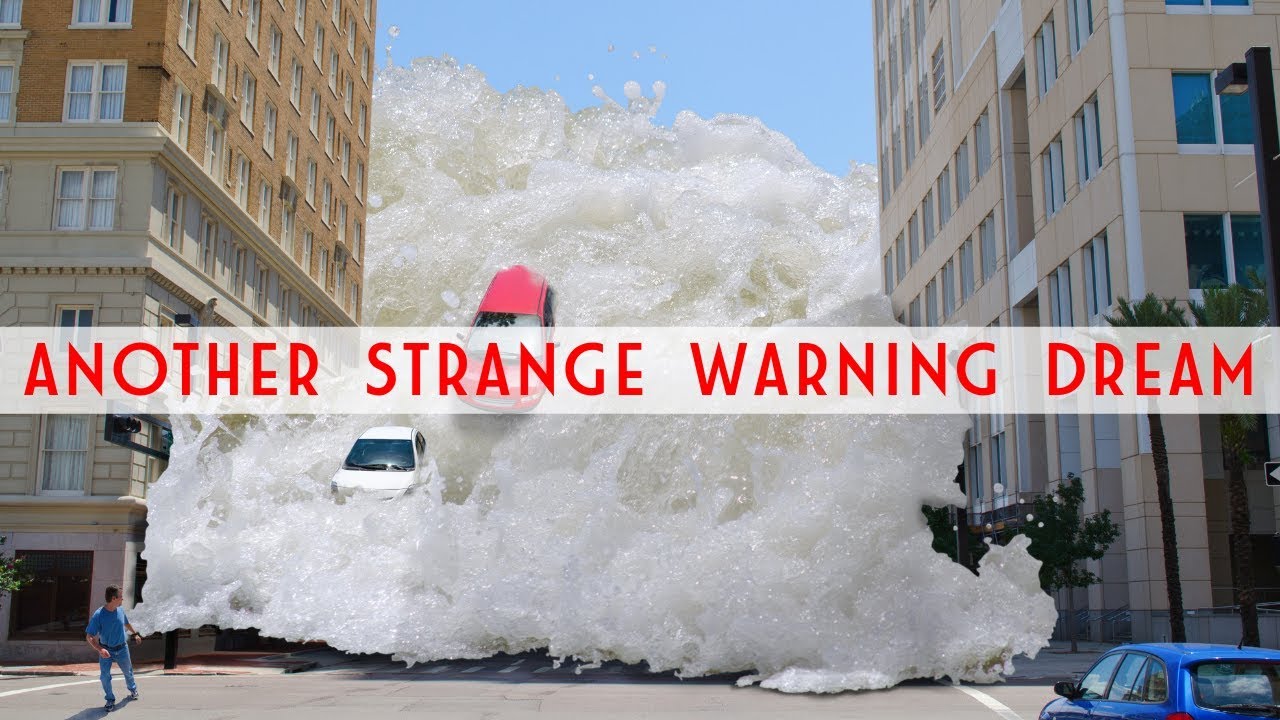 Another Strange Warning Dream!