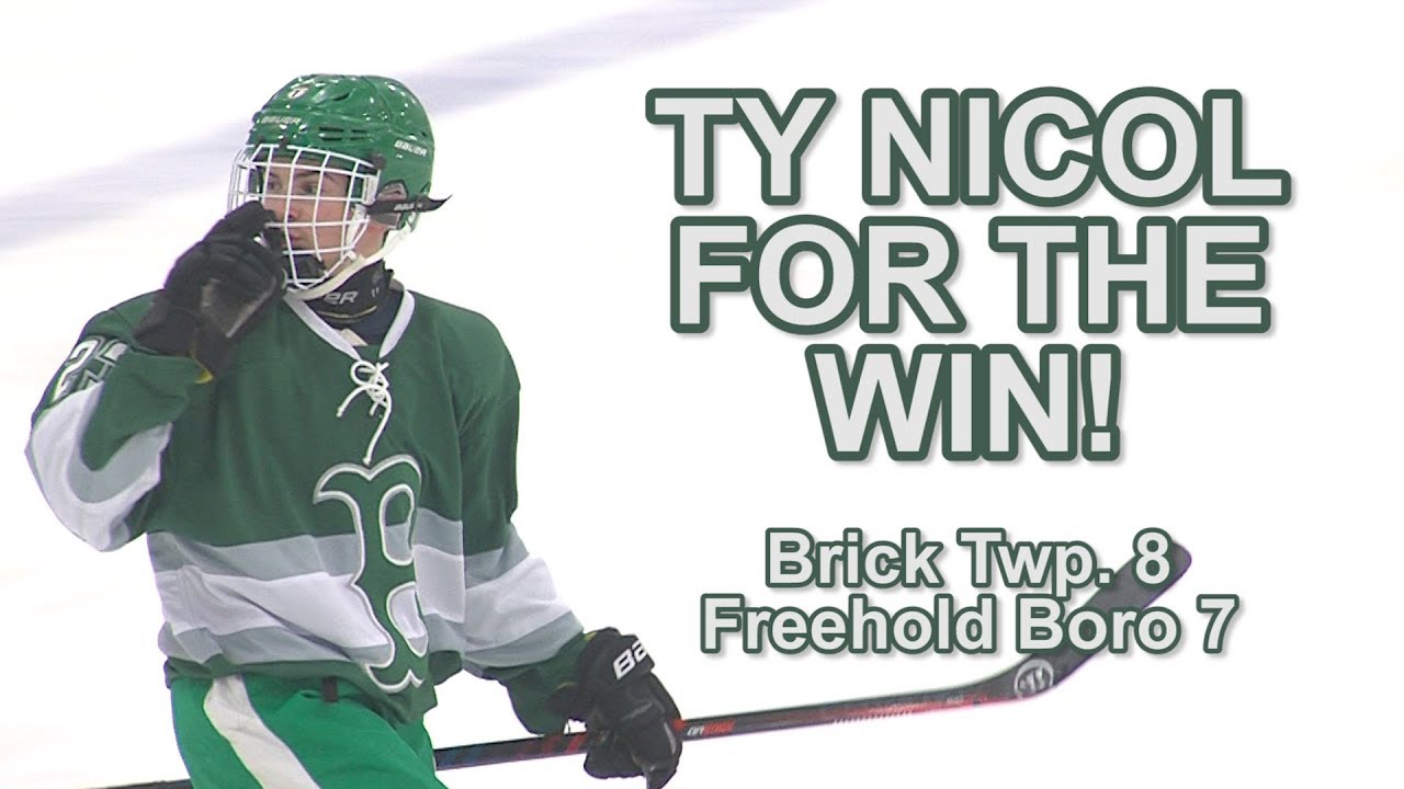 Brick Township 8 Freehold Boro 7 | Ty Nicol GW goal with :19 left