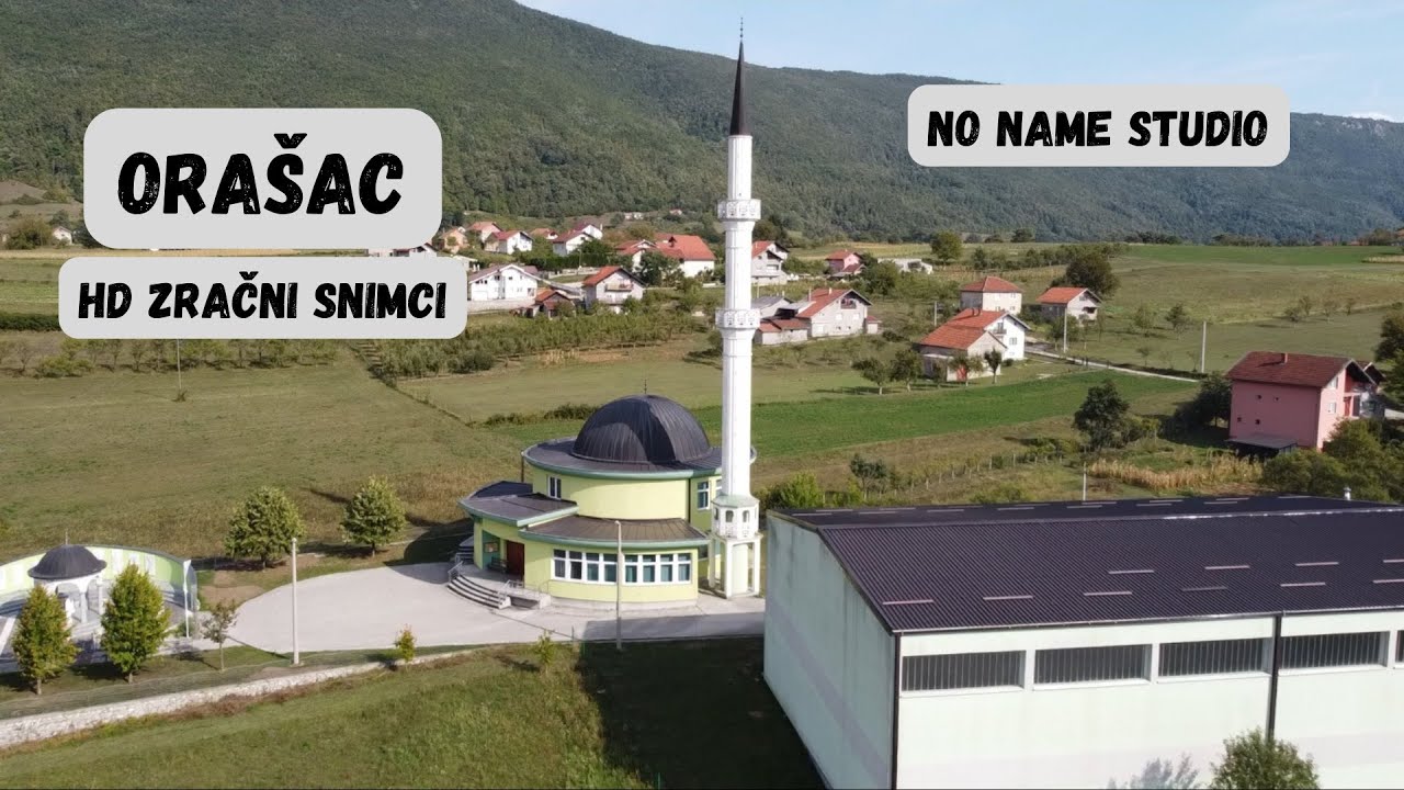 ORAŠAC - IZ PTIČIJE PERSPEKTIVE
