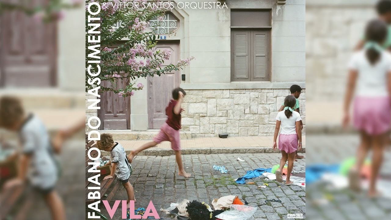 Fabiano do Nascimento - Vila [2026] (Full Album Stream)
