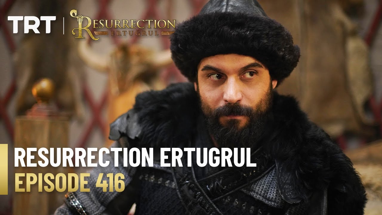 Resurrection Ertugrul Season 5 Episode 416
