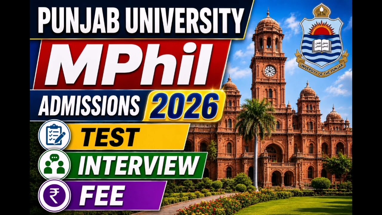 PU MPhil Admissions 2026 | Punjab University Admissions | 2026 Admissions PU | MPhil New Admissions