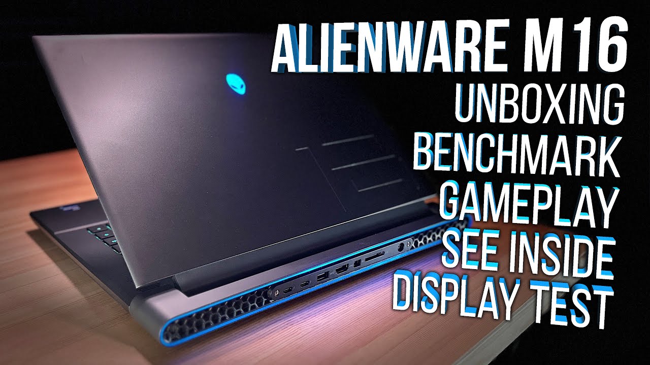Alienware M16 Unboxing, Benchmarks, Display Test, Bottom Removal, Bios, Gameplay, Hands On!
