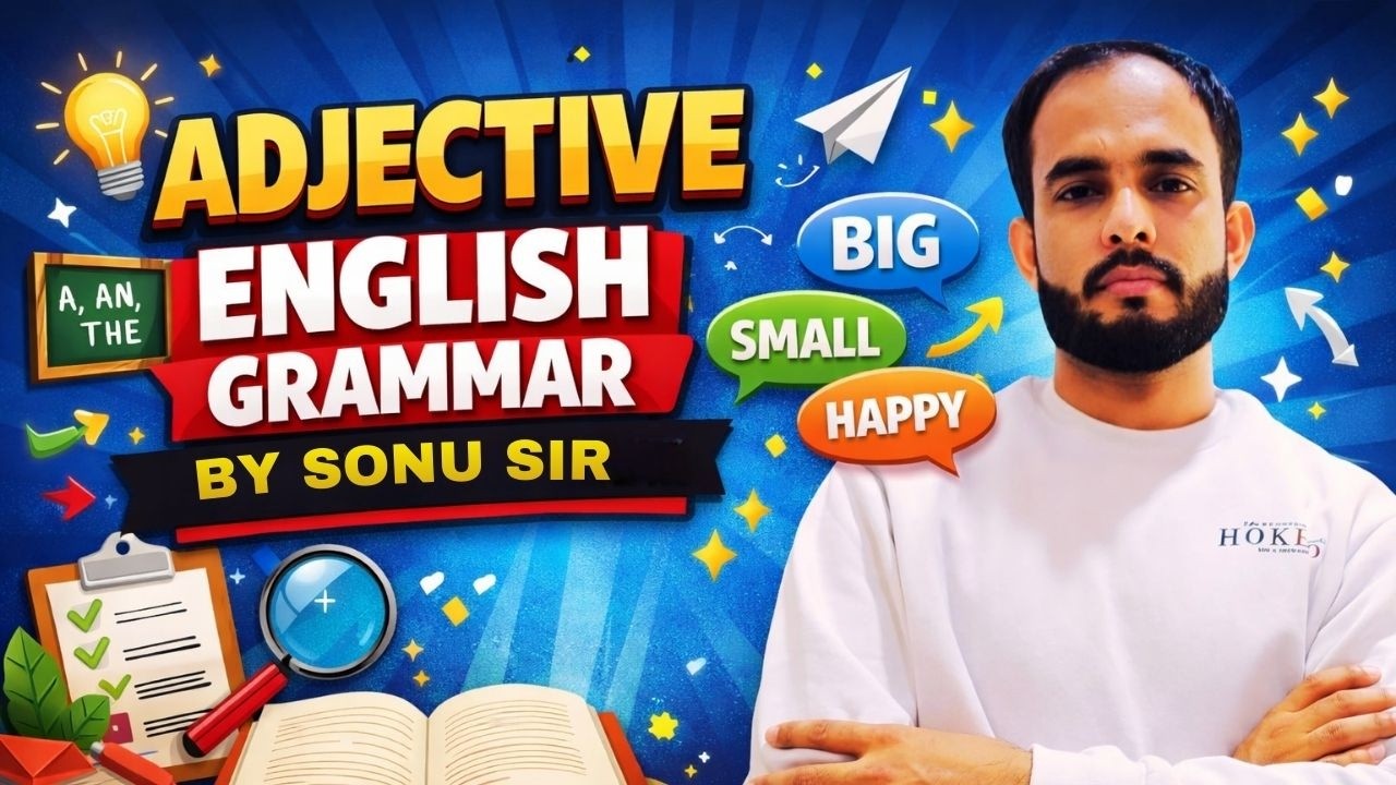 Adjective Explained | English Grammar Class | By Sonu Sir | Prince Sukhoi Academy
