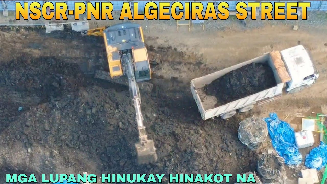 MGA LUPANG HINUKAY HINAKOT NA/NSCR-PNR ALGECIRAS STREET UPDATE 