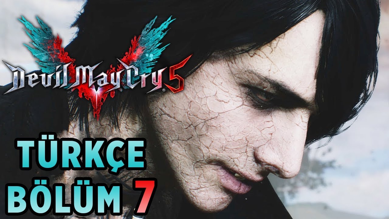 V'NİN GERÇEK KİMLİĞİ ! | DEVIL MAY CRY 5 TÜRKÇE BÖLÜM 7
